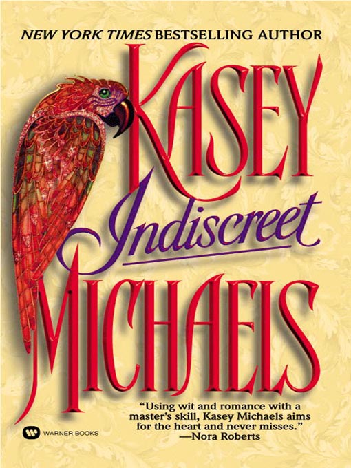 Title details for Indiscreet by Kasey Michaels - Available